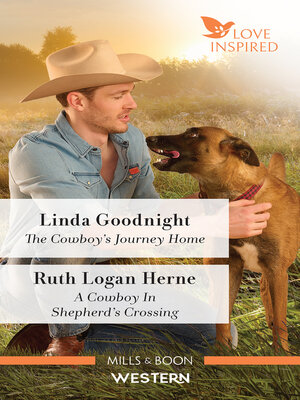 cover image of The Cowboy's Journey Home / A Cowboy in Shepherd's Crossing